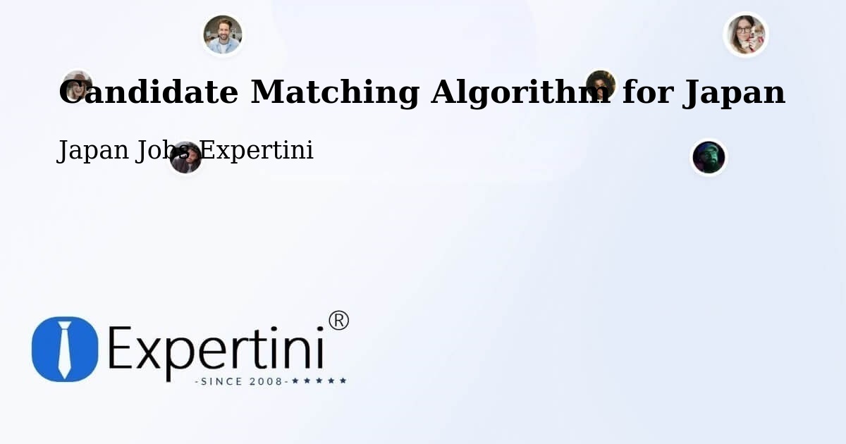 Candidate Matching Algorithm Overview – Monbetsu Shi - Japan Jobs Expertini